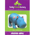 Funky Friends - Heather Hippo